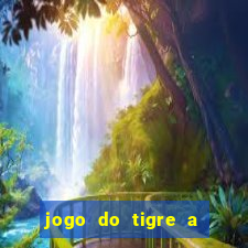 jogo do tigre a partir de 1 real